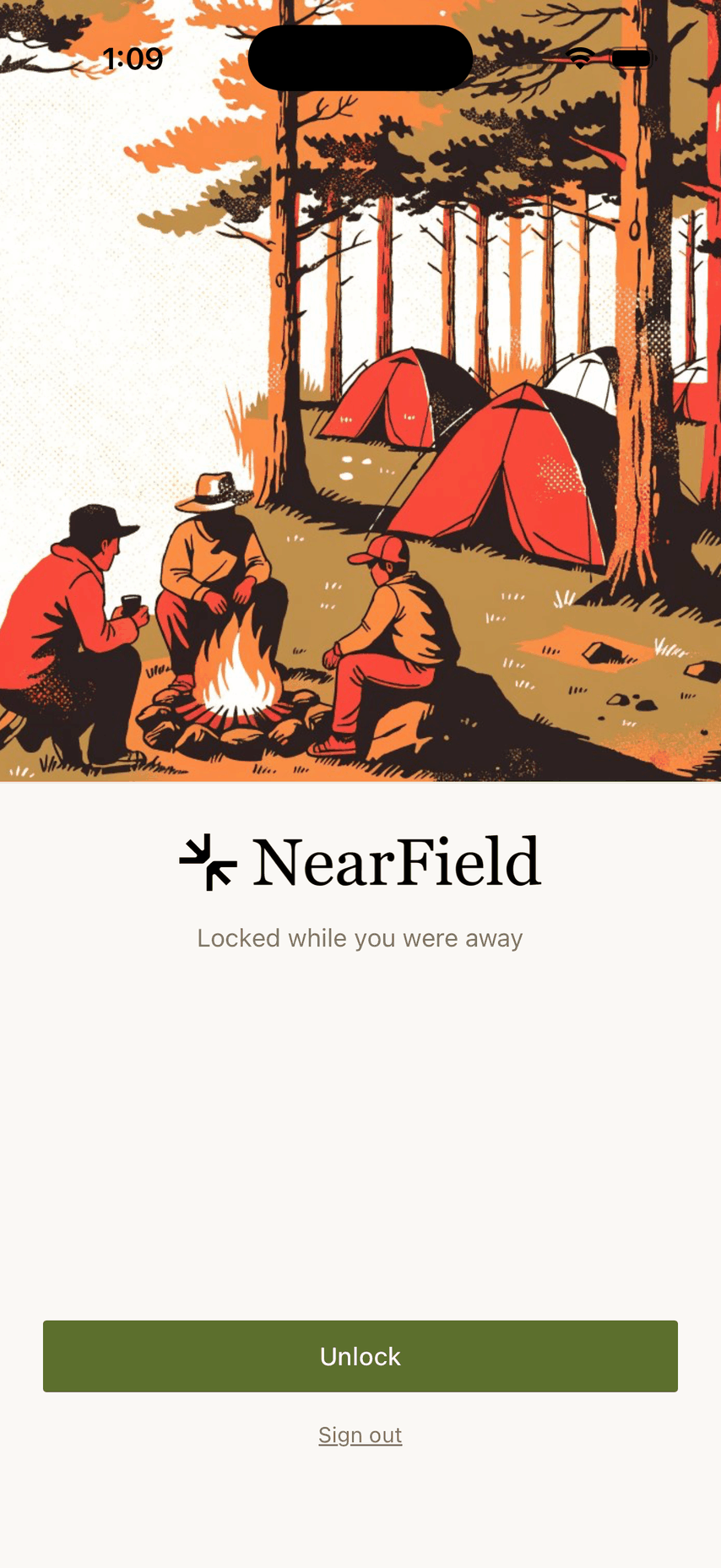 The NearField lock screen on an iPhone: a screenprint illustration of three people around a campfire beside tents in a pine forest fills the upper half, and below it the NearField wordmark, the line "Locked while you were away", a full-width green Unlock button and a Sign out link.