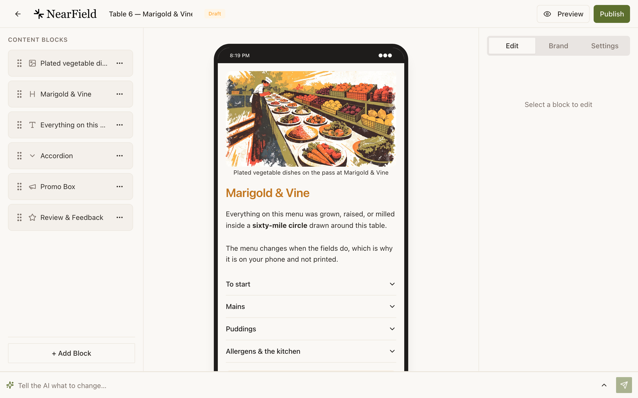 The builder on a desktop, three columns wide. On the left, a Content Blocks list of six rows ending in a + Add Block button. In the middle, a phone frame rendering the page: a market illustration, the heading Marigold & Vine, two paragraphs and four collapsed accordion rows. On the right, the Edit, Brand and Settings tabs with “Select a block to edit”. The top bar shows the name “Table 6 — Marigold & Vine” with an ochre Draft badge, and Preview and Publish buttons.
